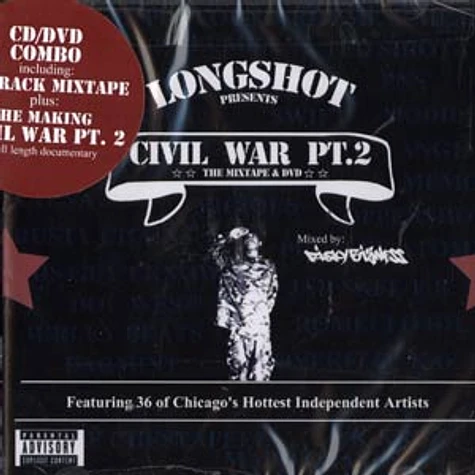 Longshot - Civil war part 2