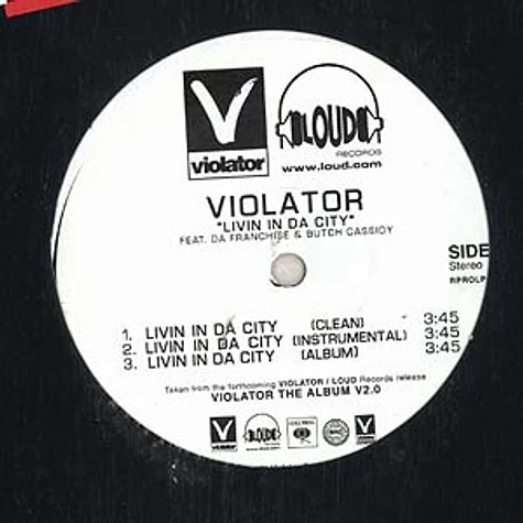 Violator - Livin in da city feat. Da Franchise & Butch Cassidy