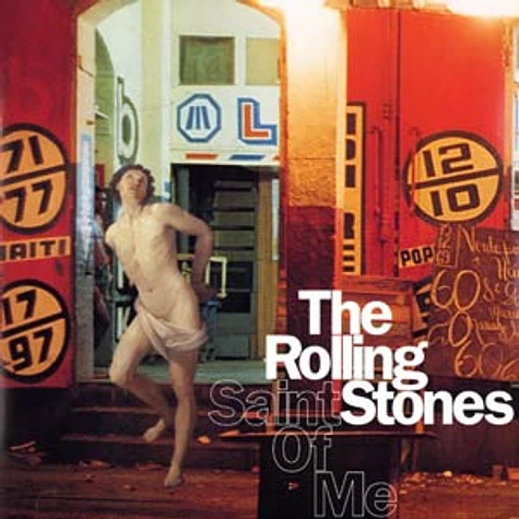 The Rolling Stones - Saint of me