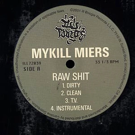 Mykill Miers - Raw shit