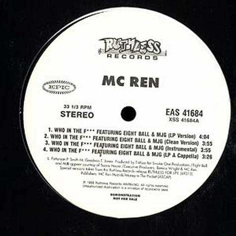 MC Ren - Who In The F*** / Comin' After You