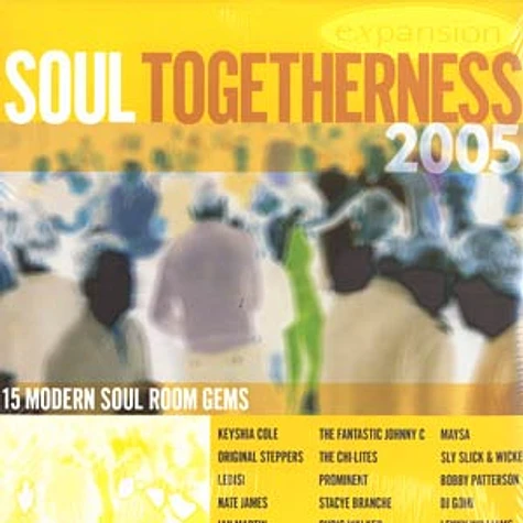 Soul Togetherness - 2005