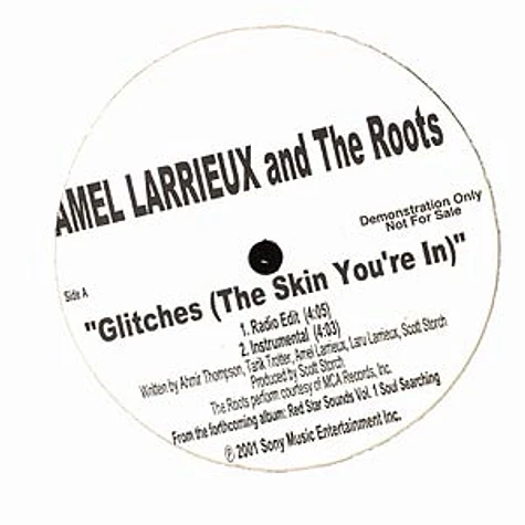 Amel Larrieux & The Roots - Glitches (the skin you're in)