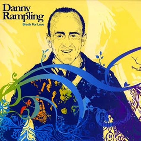Danny Rampling presents - Break for love