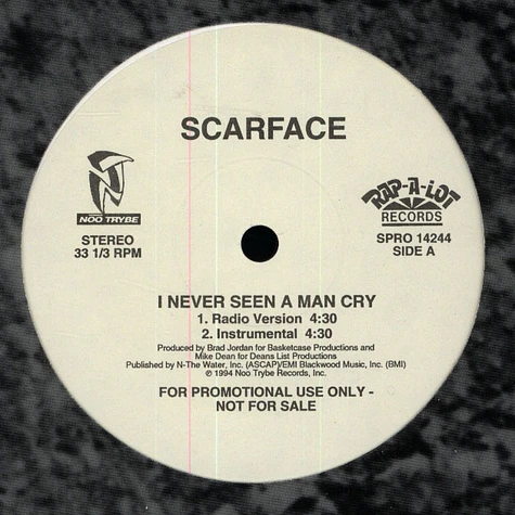 Scarface - I never seen a man cry