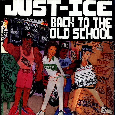 Just Ice - Back to the old school