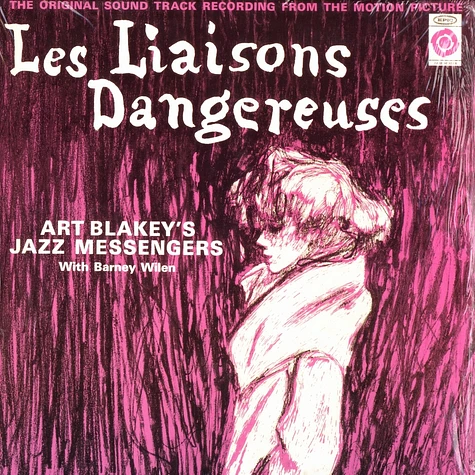 Art Blakey's Jazz Messangers with Barney Wilen - OST Les liaisons dangereuses
