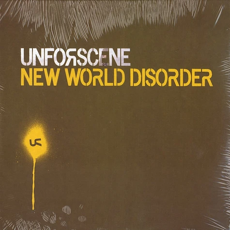 Unforscene - New world disorder