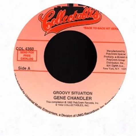 Gene Chandler / Johnny Bristol - Groovy situation / hang on in there baby