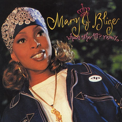 Mary J.Blige - Whats The 411? remix album