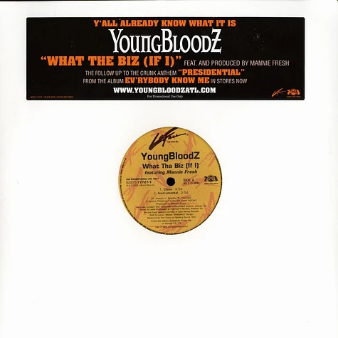 Youngbloodz - What the biz feat. Mannie Fresh
