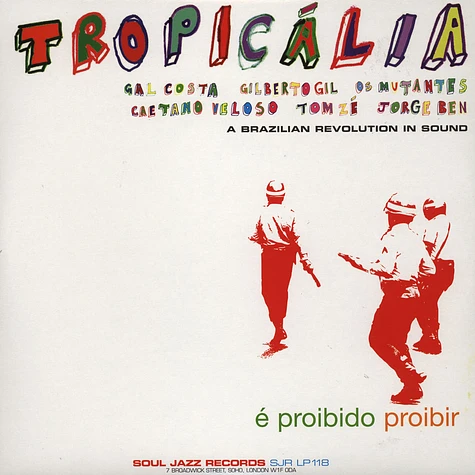 Tropicalia - A Brazilian Revolution In Sound