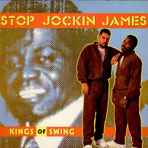 Kings Of Swing - Stop Jockin James