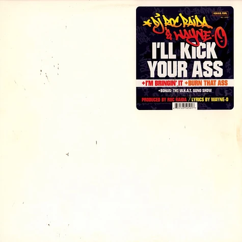 Roc Raida & Wayne-O - I'll Kick Your Ass