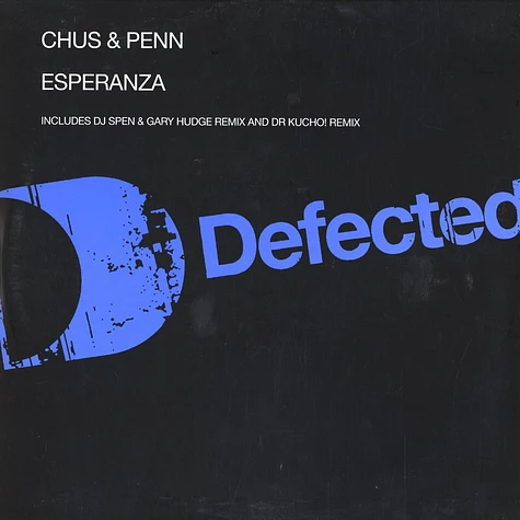 Chus & Penn - Esperanza remixes