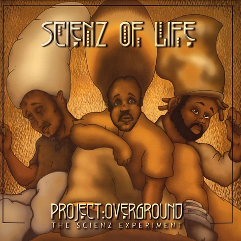 Scienz Of Life - Project Overground: The Scienz Experiment