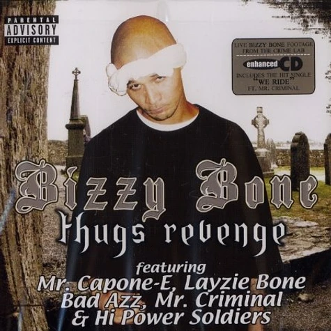 Bizzy Bone - Thugs revenge