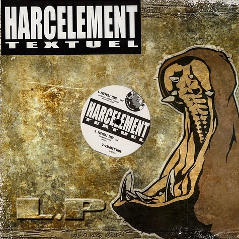 Harcelement Textuel - J'ai pas l' time