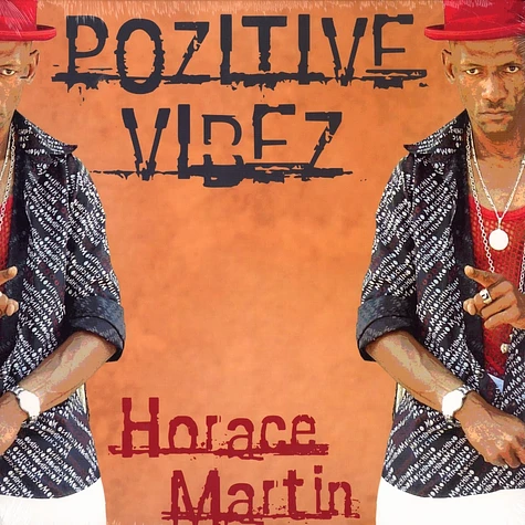 Horace Martin - Pozitive vibez