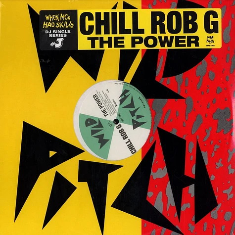 Chill Rob G - The Power