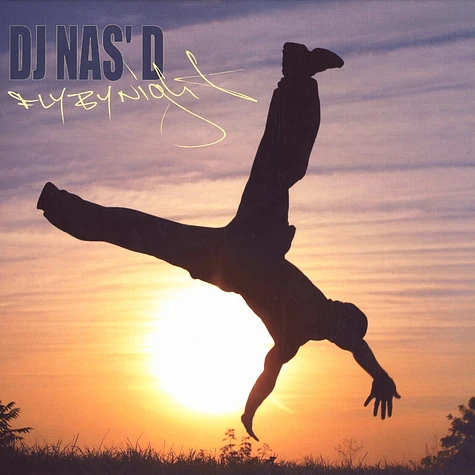 DJ Nas'D - Fly by night