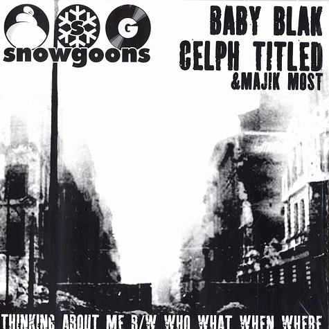 Snowgoons - Thinking about me feat. Baby Blak