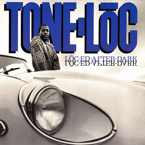 Tone Loc - Lōc'ed After Dark