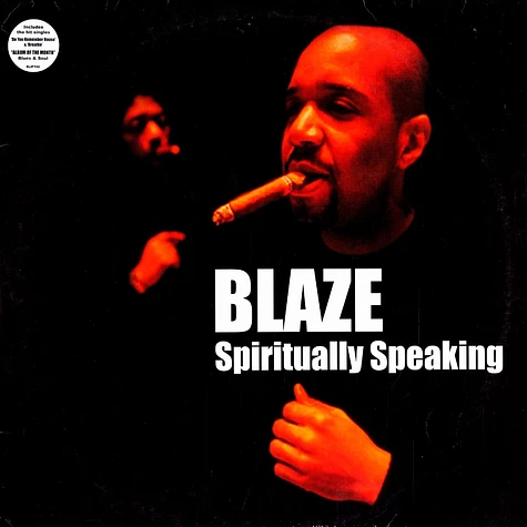 Blaze - Spiritually speaking