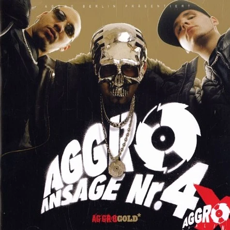 Aggro Berlin - Ansage 4 X
