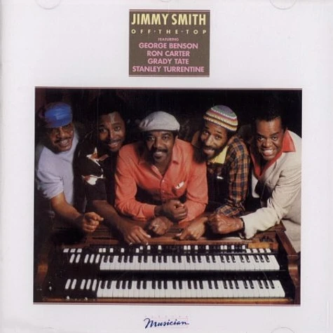 Jimmy Smith - Off the top