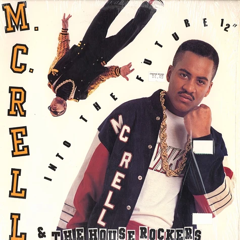 MC Rell & The Houserockers - Into the future