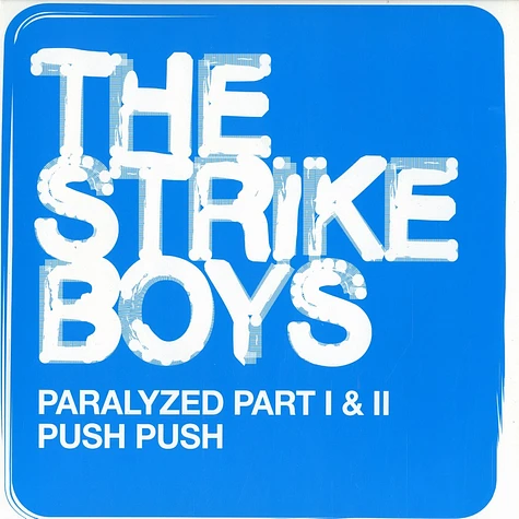 The Strike Boys - Paralyzed part 1 & 2