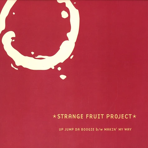Strange Fruit Project - Up jump da boogie