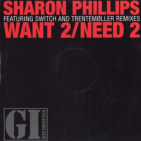 Sharon Phillips - Want 2 / need 2