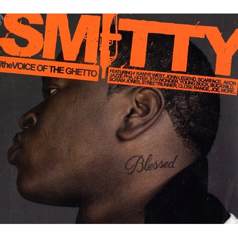 Smitty - The voice of the ghetto