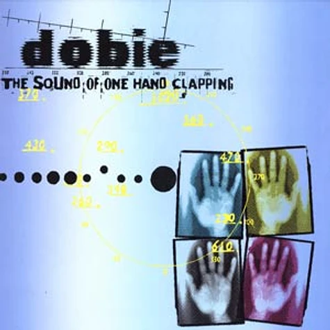 Dobie - The sound of one hand clapping