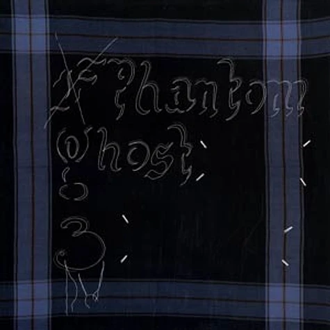 Phantom Ghost - Three