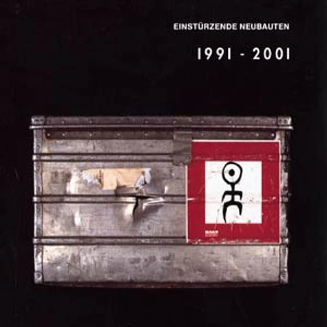 Einstürzende Neubauten - Strategies against architecture III (1991-2001)