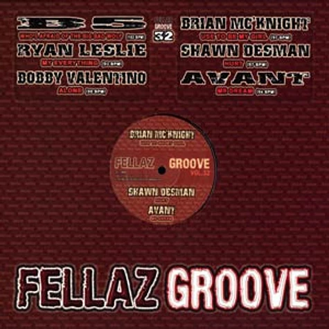Fellaz Groove - Volume 32