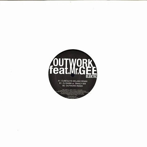 Outwork - Elektro feat. Mr. Gee
