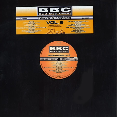Bad Boy Crew - Blendz & remixes Volume 8