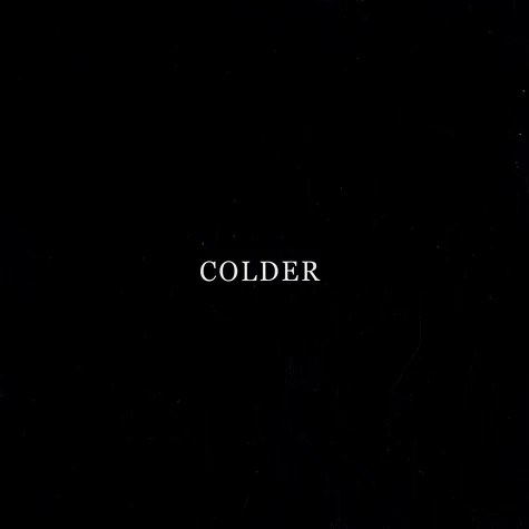 Colder - Again
