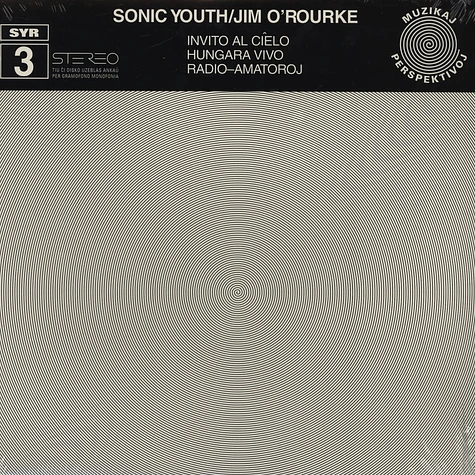 Sonic Youth & Jim O'Rourke - Invito al cielo