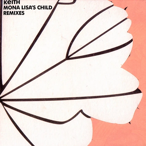 Keith - Mona lisa's child remixes