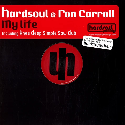 Hardsoul & Ron Carroll - My life