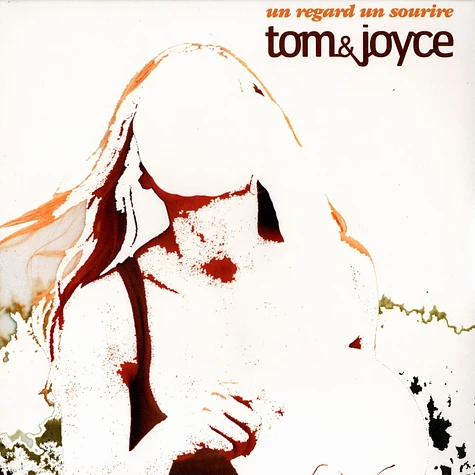 Tom & Joyce - Un regard un sourire