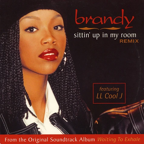 Brandy Featuring LL Cool J - Sittin' Up In My Room (Remix)