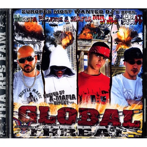 Europe's Most Wanted DJs present - Global threat