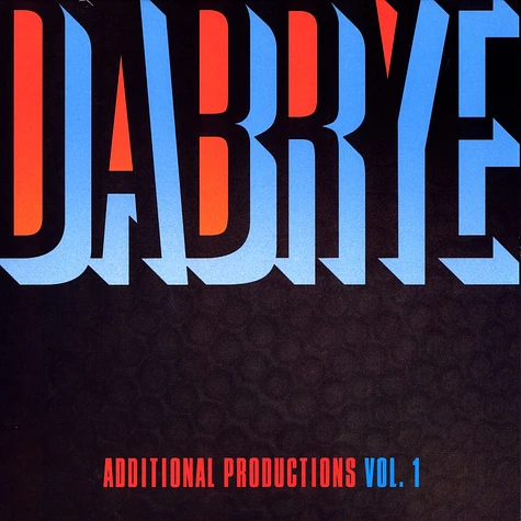 Dabrye - Additional Productions Vol. 1