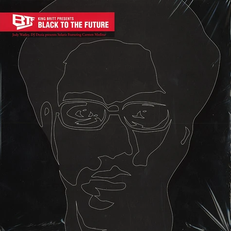 King Britt presents: - Black to the future EP 1